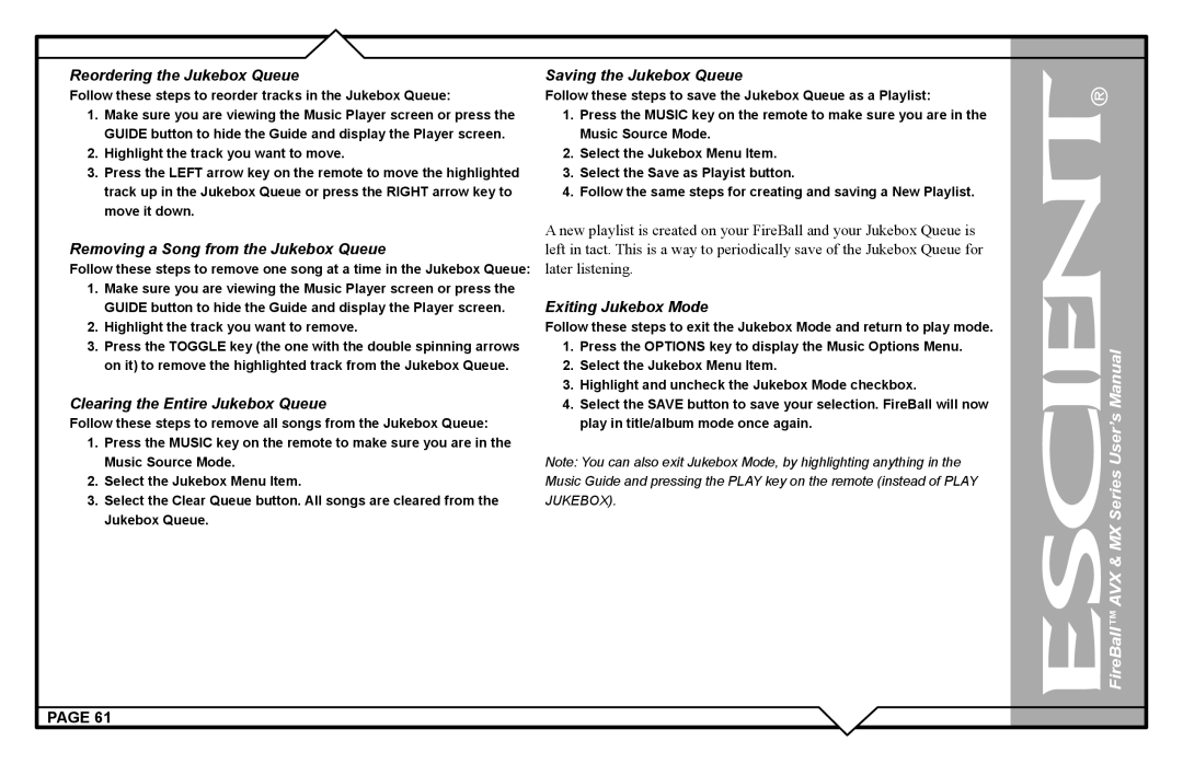 Escient AVX user manual Removing a Song from the Jukebox Queue, Follow these steps to reorder tracks in the Jukebox Queue 