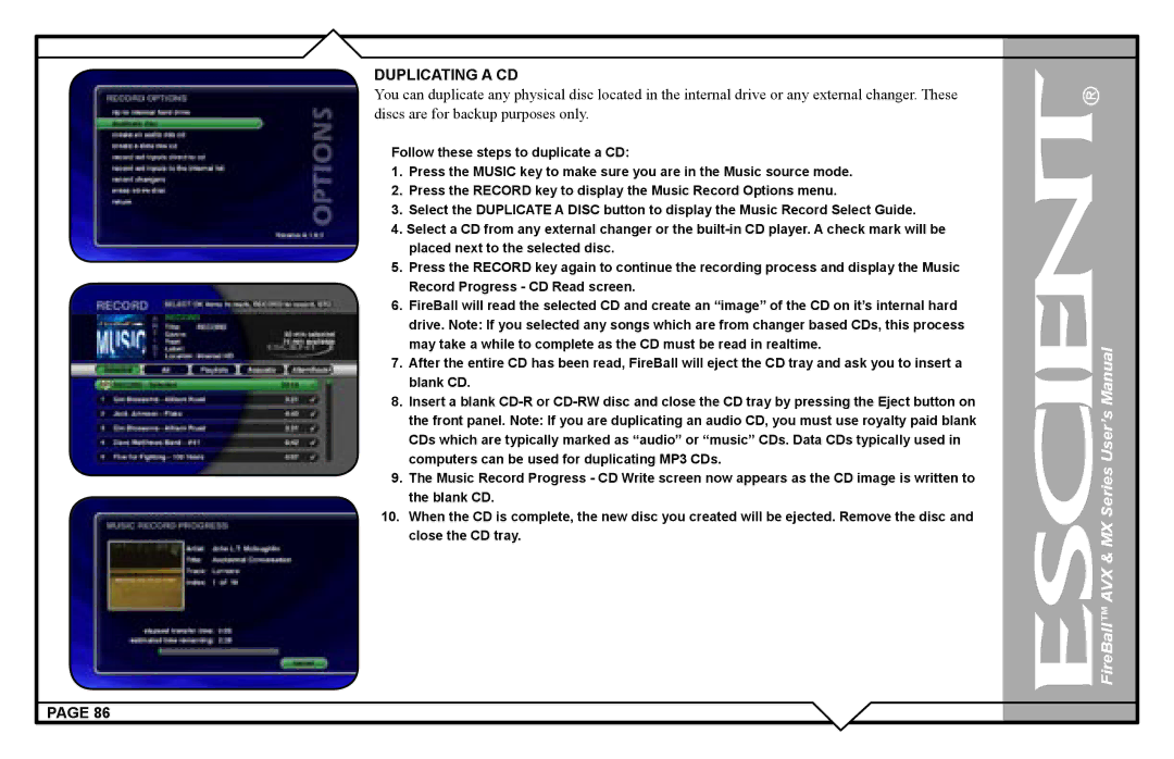 Escient AVX user manual Duplicating a CD 