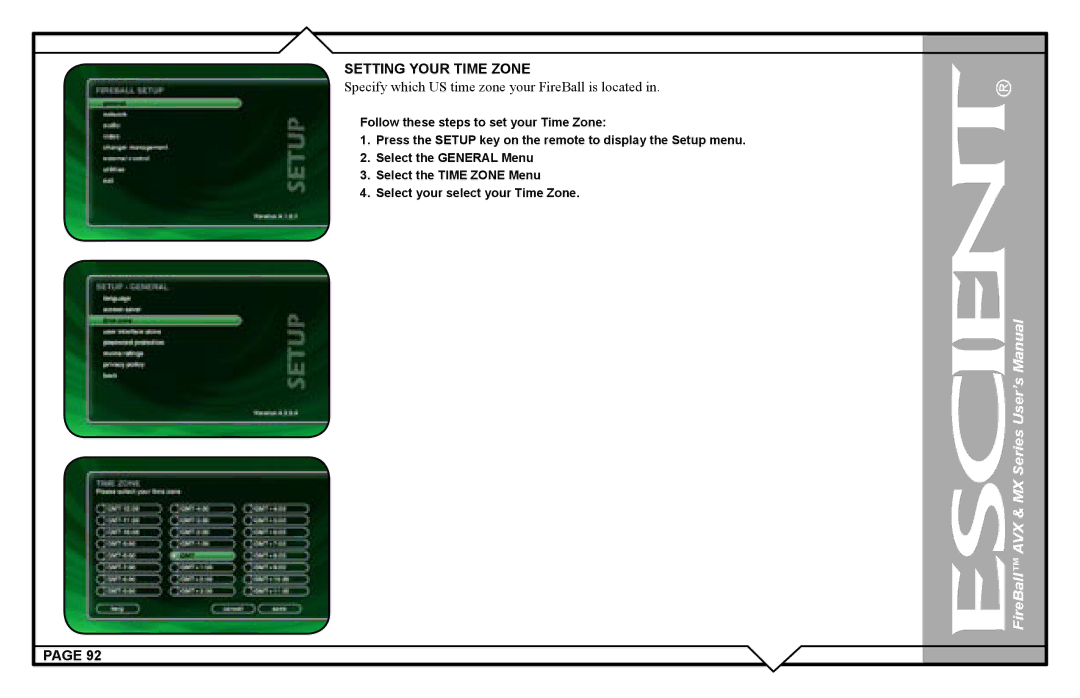 Escient AVX user manual Specify which US time zone your FireBall is located 