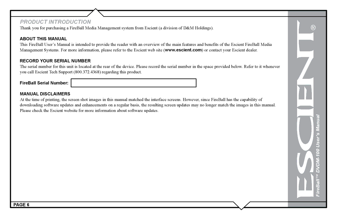 Escient DVDM-100 user manual About This Manual Record Your Serial Number, FireBall Serial Number Manual Disclaimers 