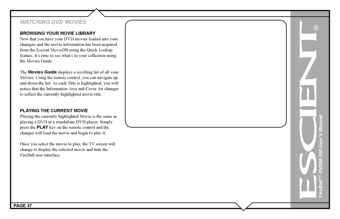 Escient DVDM-100 user manual Browsing Your Movie Library, Playing the Current Movie 