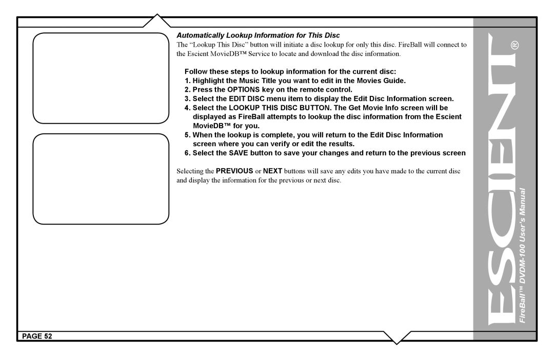 Escient DVDM-100 user manual Automatically Lookup Information for This Disc 