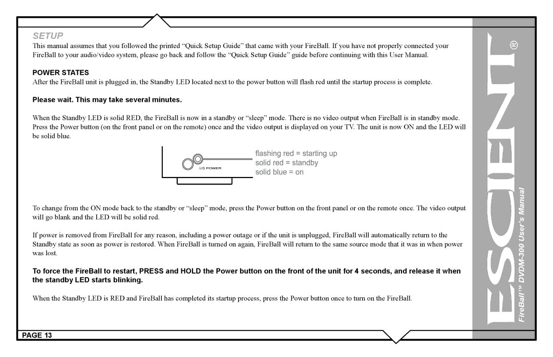 Escient DVDM-300 user manual Power States, Please wait. This may take several minutes 