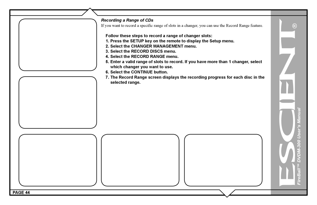 Escient DVDM-300 user manual Recording a Range of CDs 