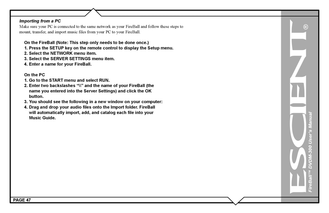 Escient DVDM-300 user manual Importing from a PC 