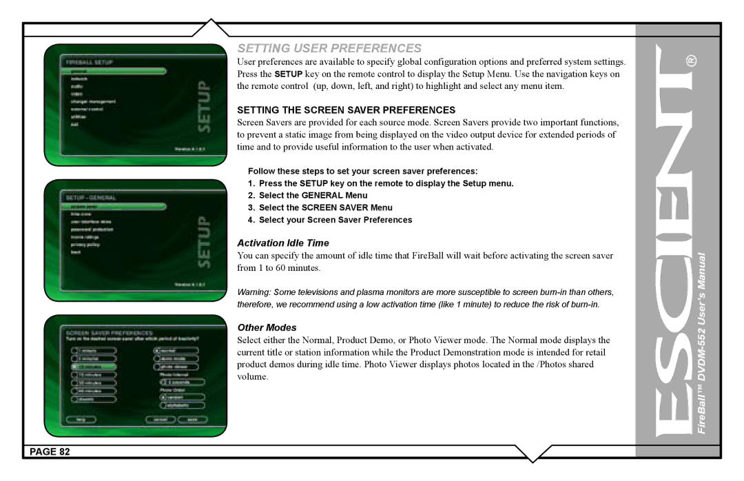 Escient DVDN-552 user manual Setting the Screen Saver Preferences, Activation Idle Time 