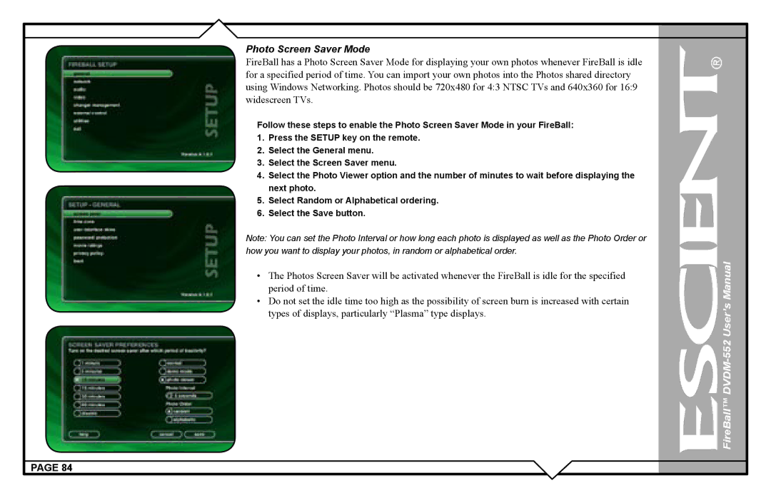 Escient DVDN-552 user manual Photo Screen Saver Mode 