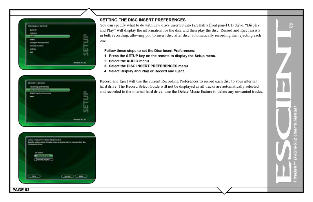 Escient DVDN-552 user manual Setting the Disc Insert Preferences 