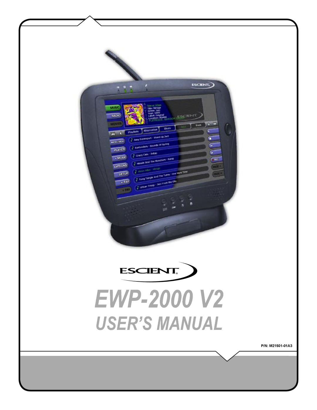 Escient EWP-2000 V2 user manual 