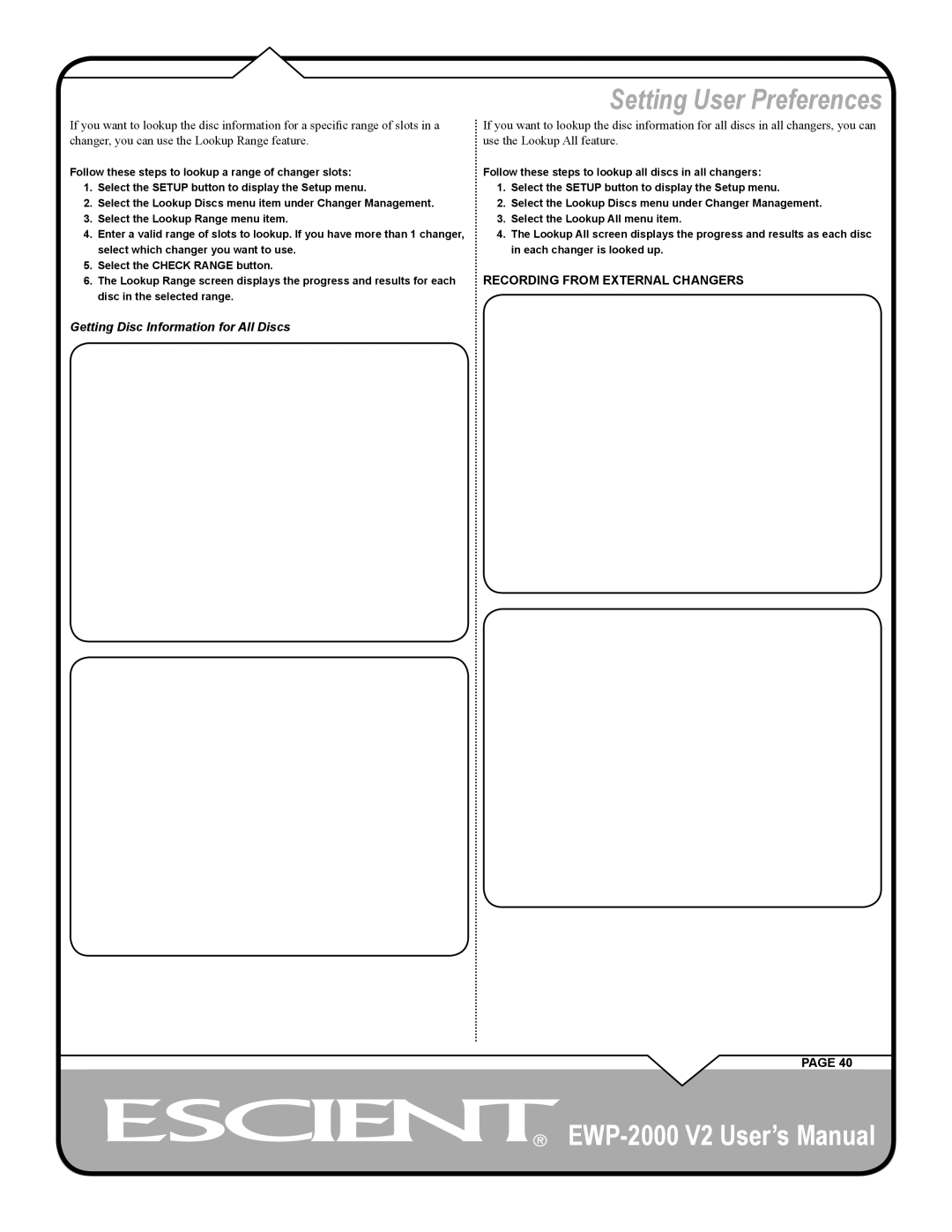 Escient EWP-2000 V2 user manual Getting Disc Information for All Discs, Recording from External Changers 