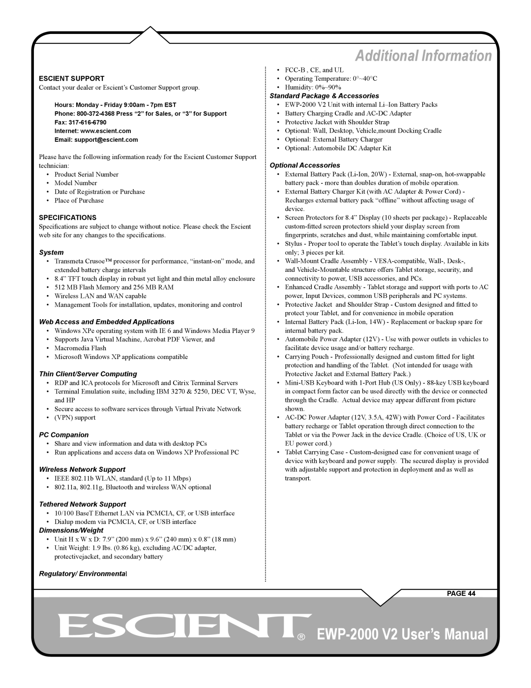 Escient EWP-2000 V2 user manual Additional Information, System 