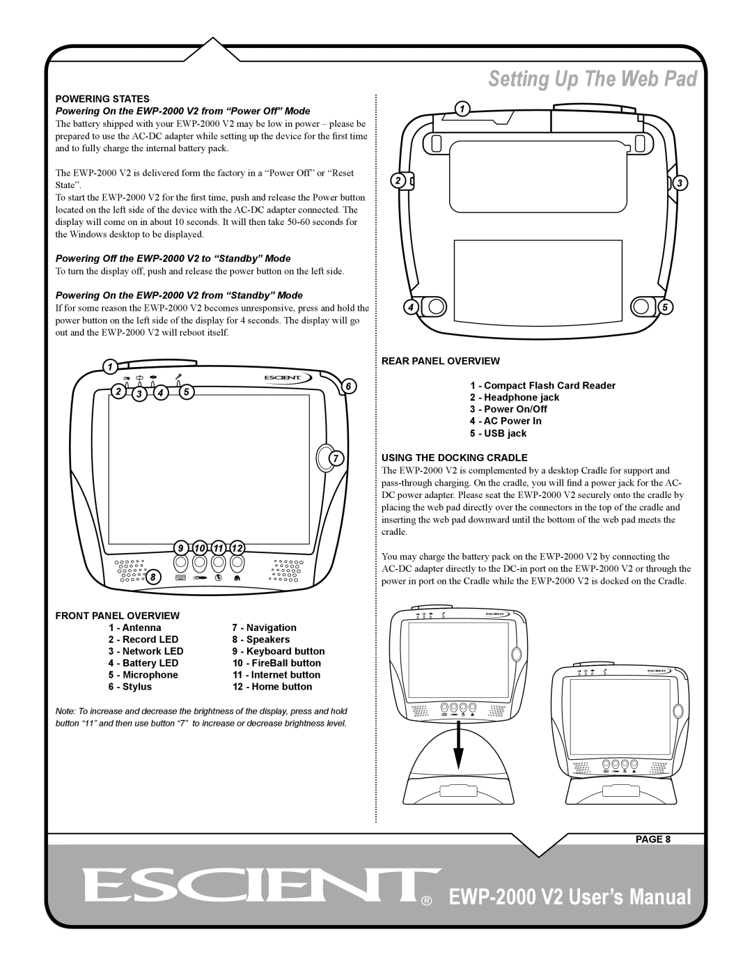 Escient Powering On the EWP-2000 V2 from Power Off Mode, Powering Off the EWP-2000 V2 to Standby Mode, Headphone jack 