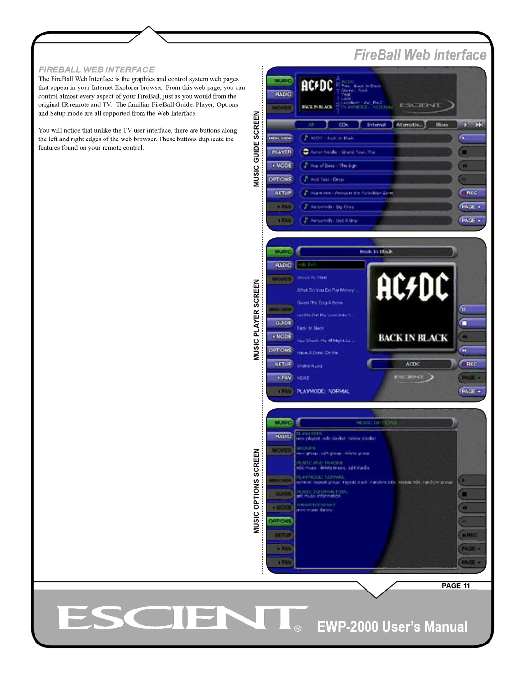 Escient EWP-2000 user manual FireBall Web Interface, Music Guide Screen Music Player Screen Music Options Screen 