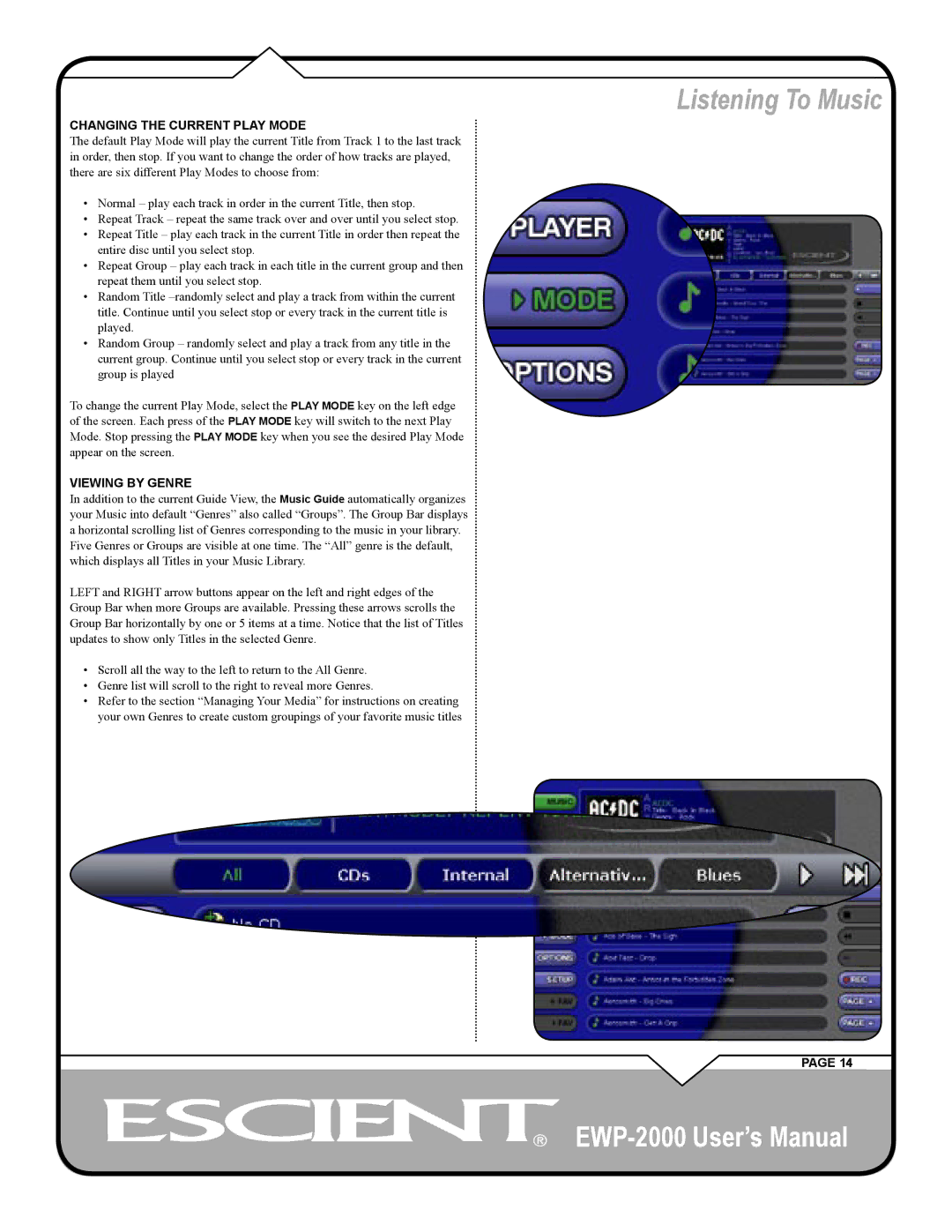 Escient EWP-2000 user manual Changing the Current Play Mode, Viewing by Genre 