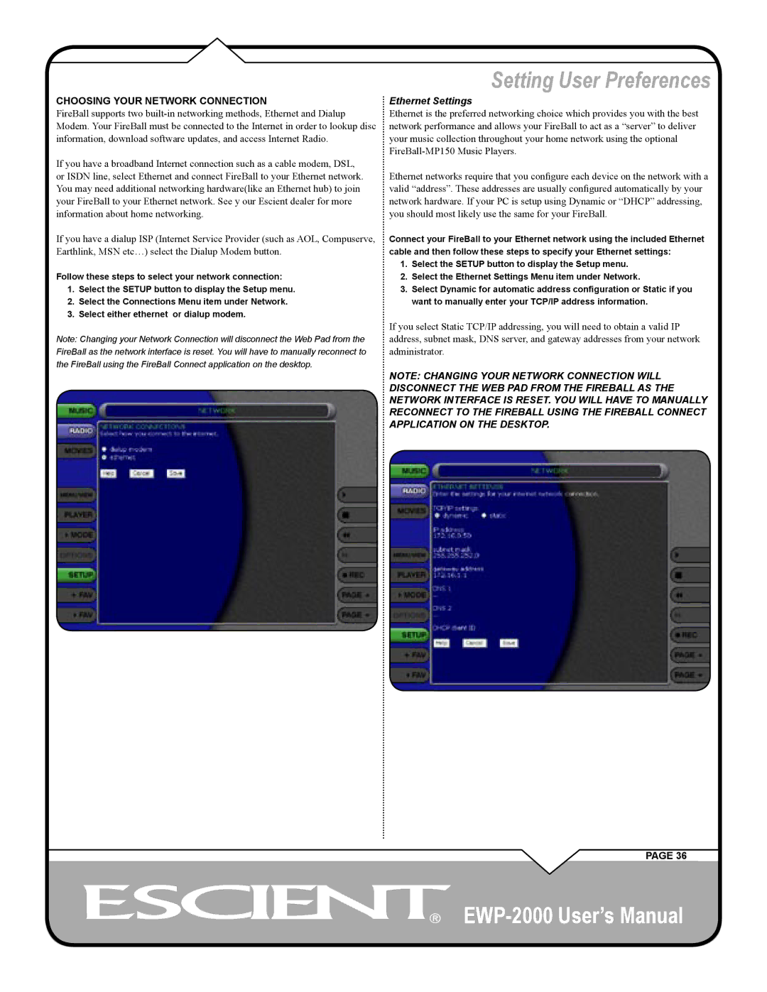 Escient EWP-2000 user manual Choosing Your Network Connection, Ethernet Settings 