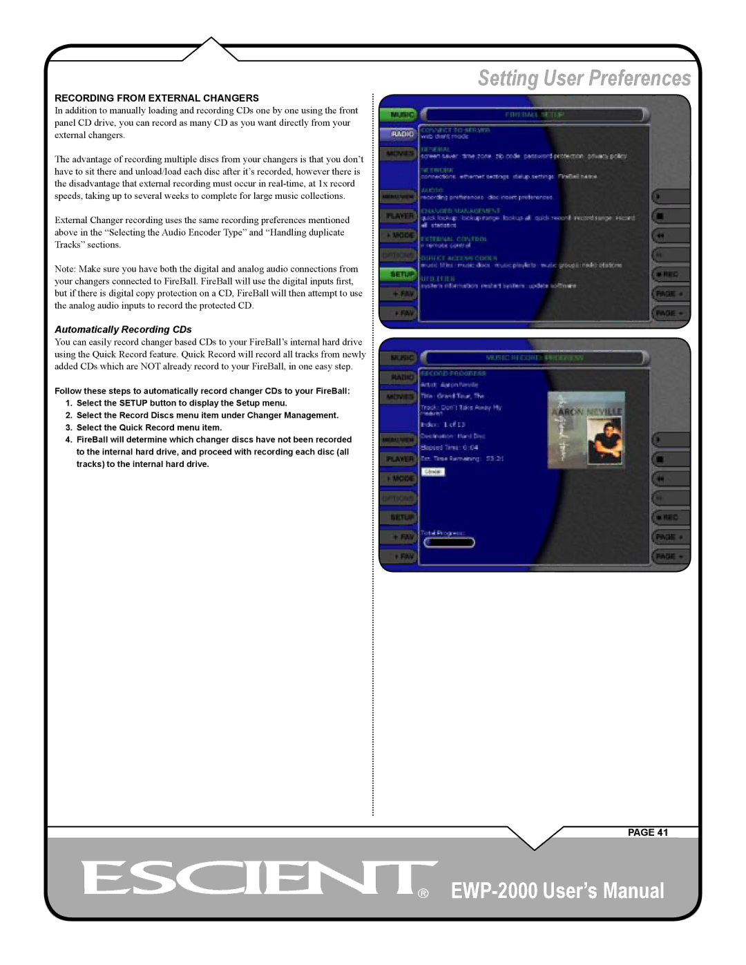 Escient EWP-2000 user manual Recording from External Changers, Automatically Recording CDs 