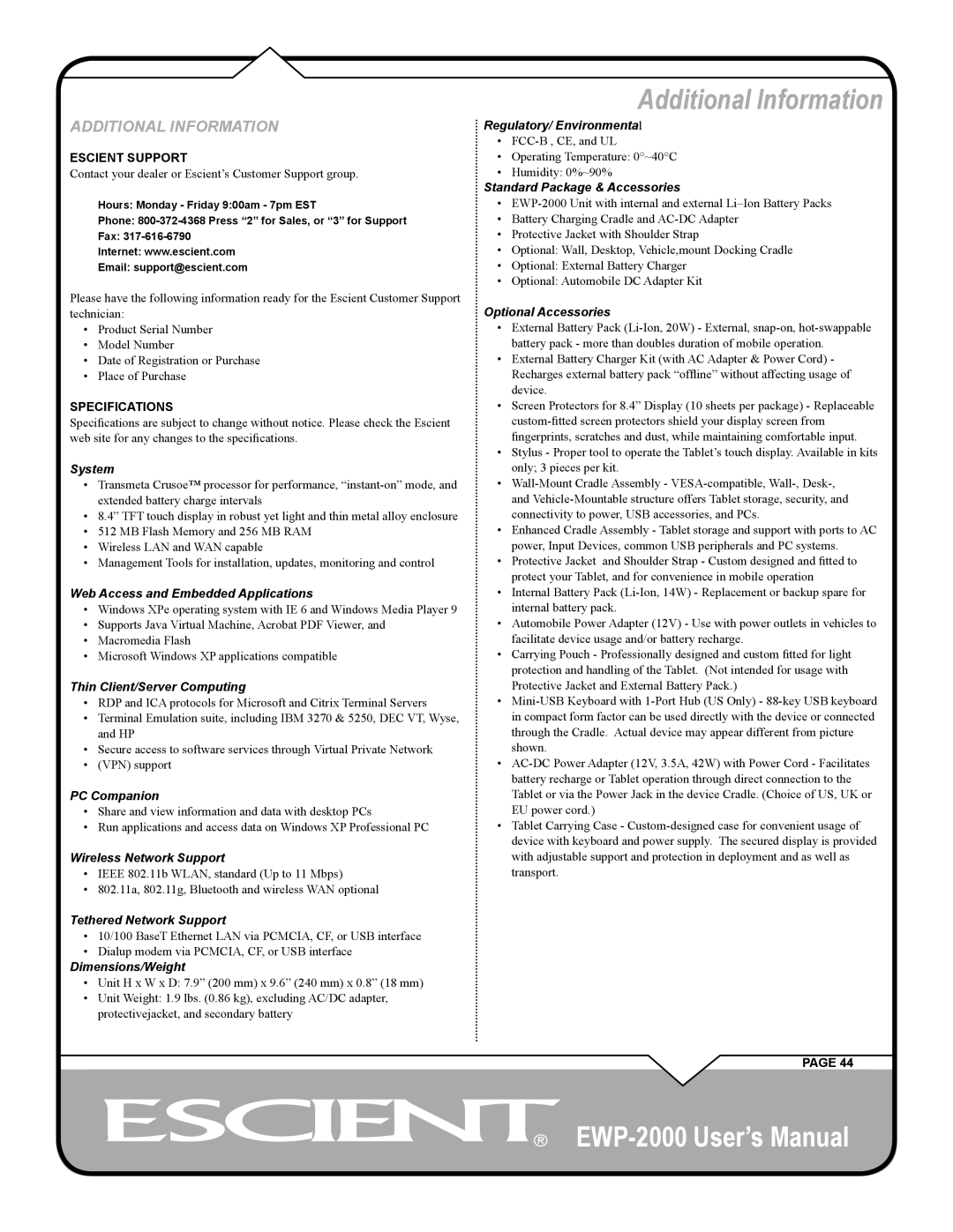 Escient EWP-2000 user manual Additional Information, System 