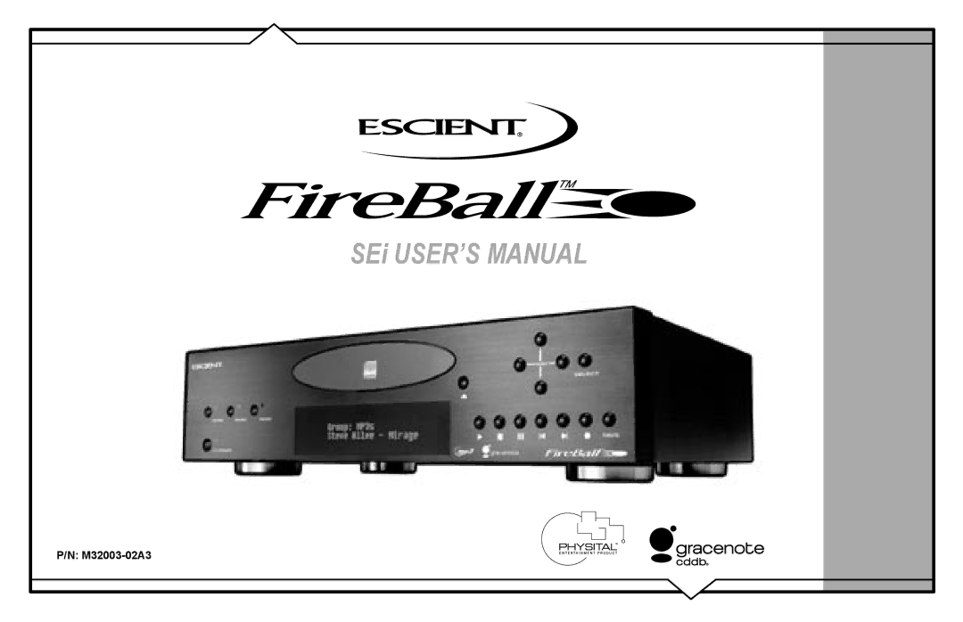 Escient FireBall Media Management system user manual SEi USER’S Manual 