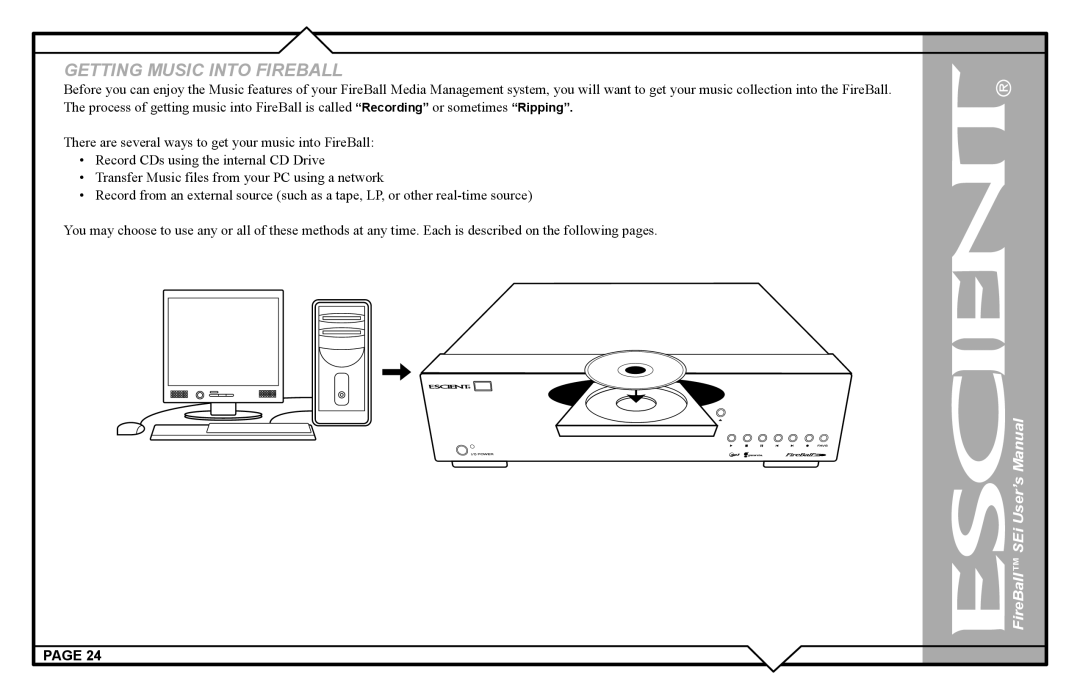 Escient FireBall Media Management system user manual Getting Music Into Fireball 