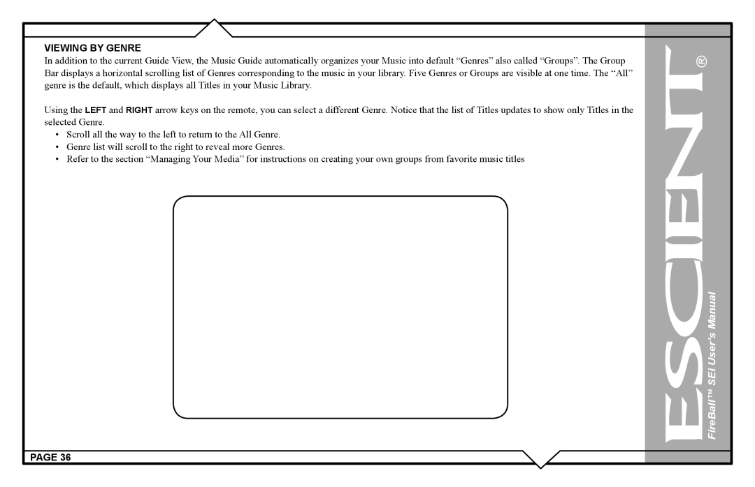 Escient FireBall Media Management system user manual Viewing by Genre 