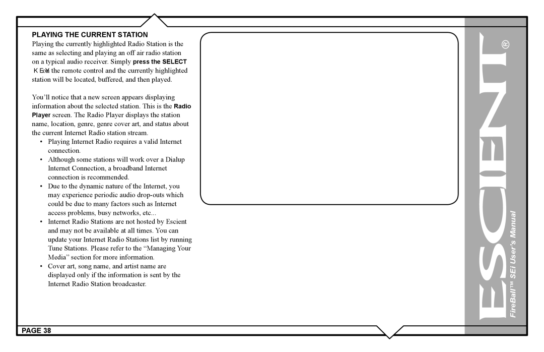 Escient FireBall Media Management system user manual Playing the Current Station 