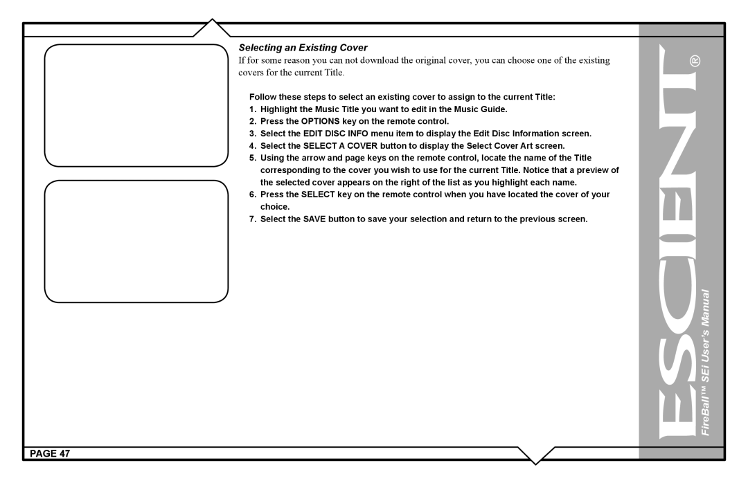 Escient FireBall Media Management system user manual Selecting an Existing Cover 