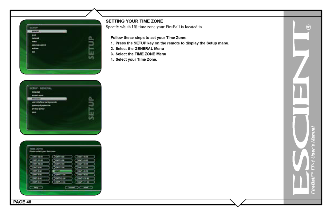 Escient FP-1 user manual Setting Your Time Zone, Specify which US time zone your FireBall is located 