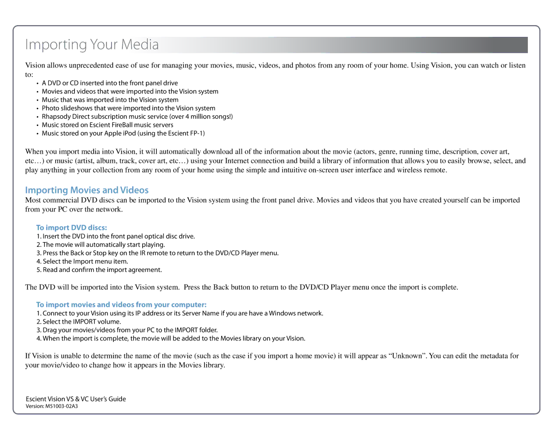 Escient M51003-02A3 manual Importing Your Media, Importing Movies and Videos, To import DVD discs 