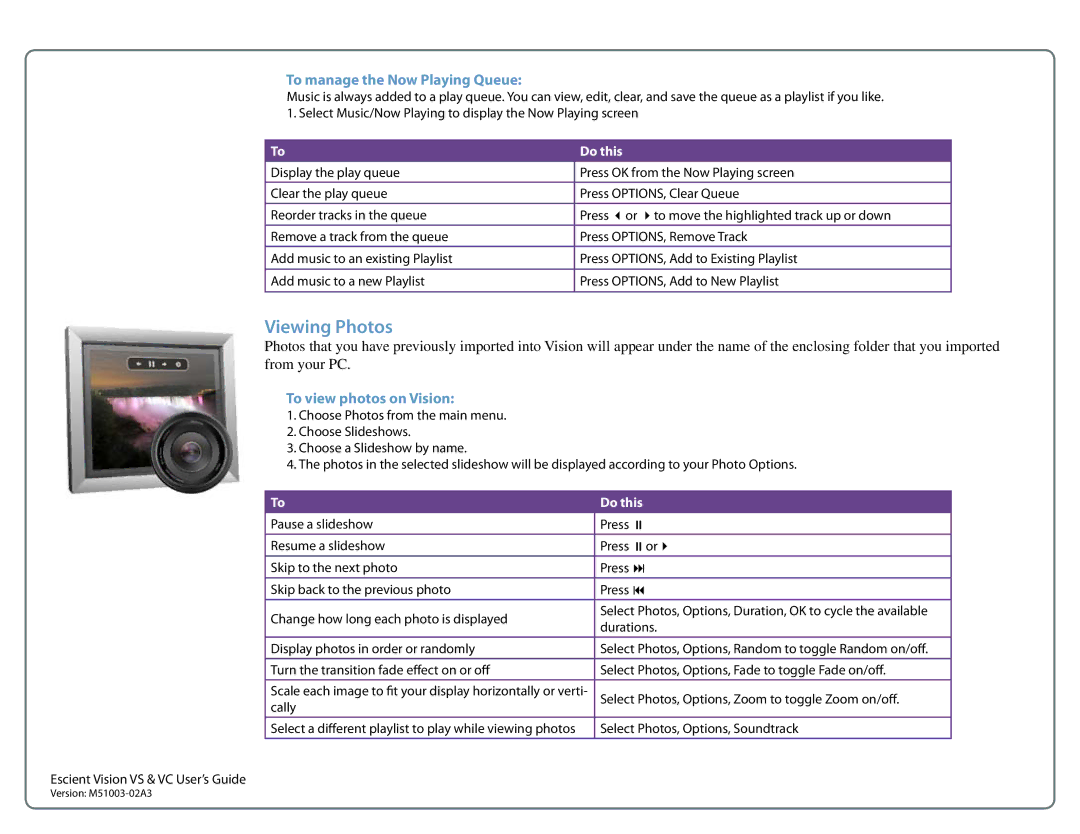 Escient M51003-02A3 manual To manage the Now Playing Queue, To view photos on Vision 