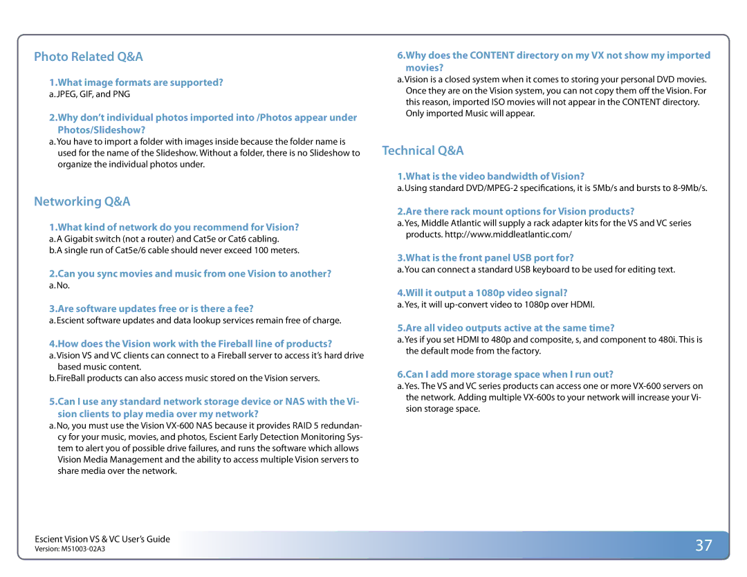 Escient M51003-02A3 manual What image formats are supported?, What kind of network do you recommend for Vision? 