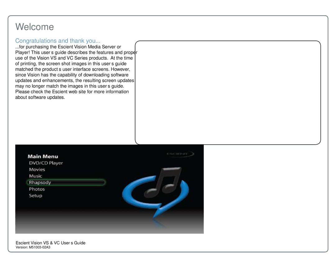 Escient M51003-02A3 manual Welcome, Congratulations and thank you 