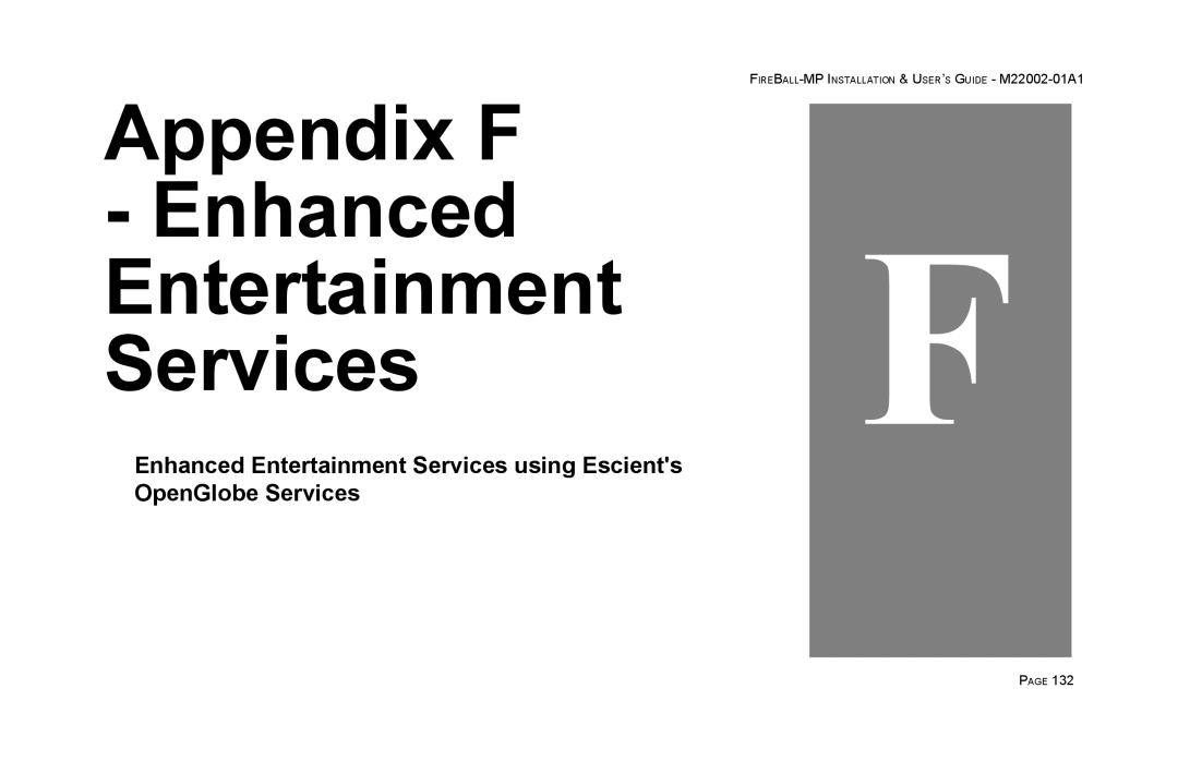 Escient MP-100 manual Appendix F Enhanced Entertainment Services 