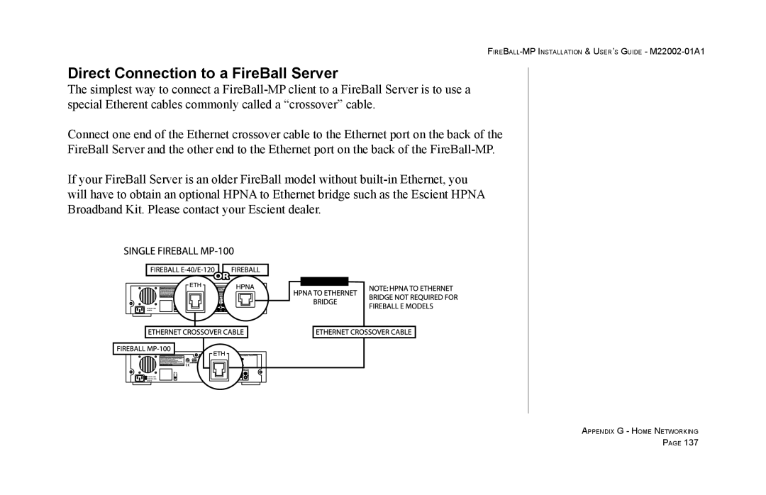 Escient MP-100 manual Direct Connection to a FireBall Server 