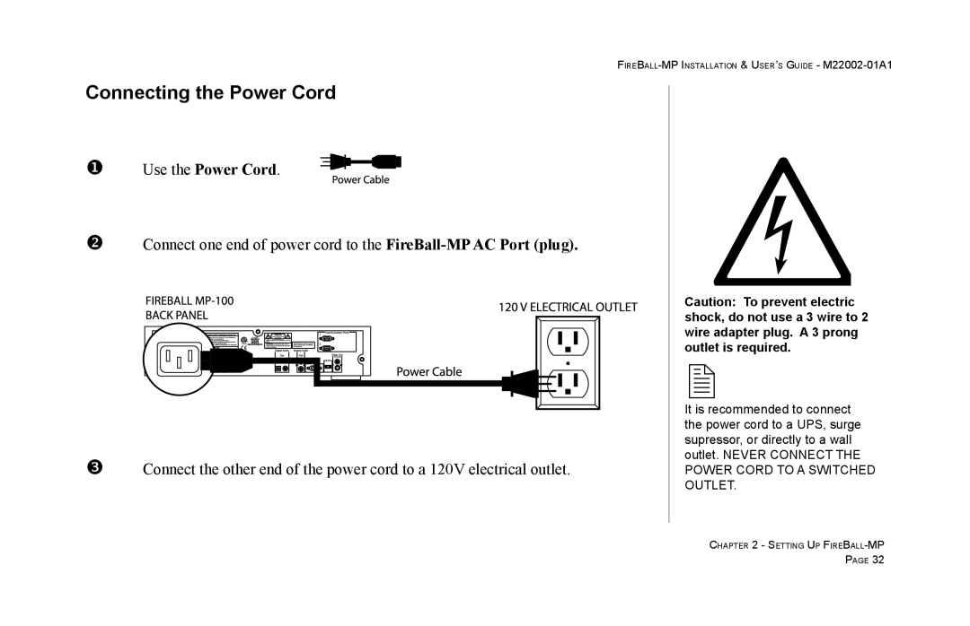 Escient MP-100 manual Connecting the Power Cord, Use the Power Cord 