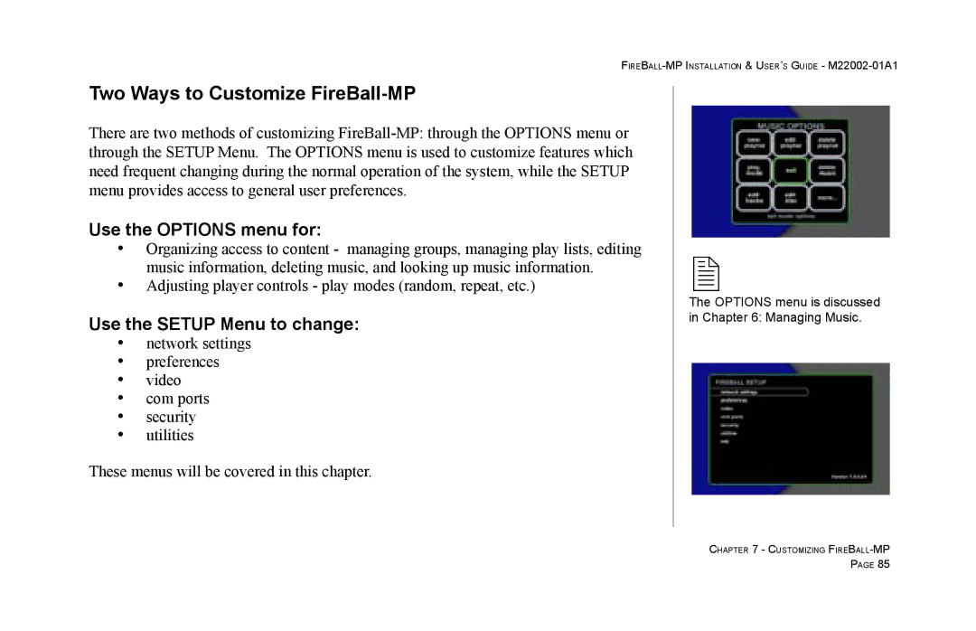 Escient MP-100 manual Two Ways to Customize FireBall-MP, Use the Options menu for 