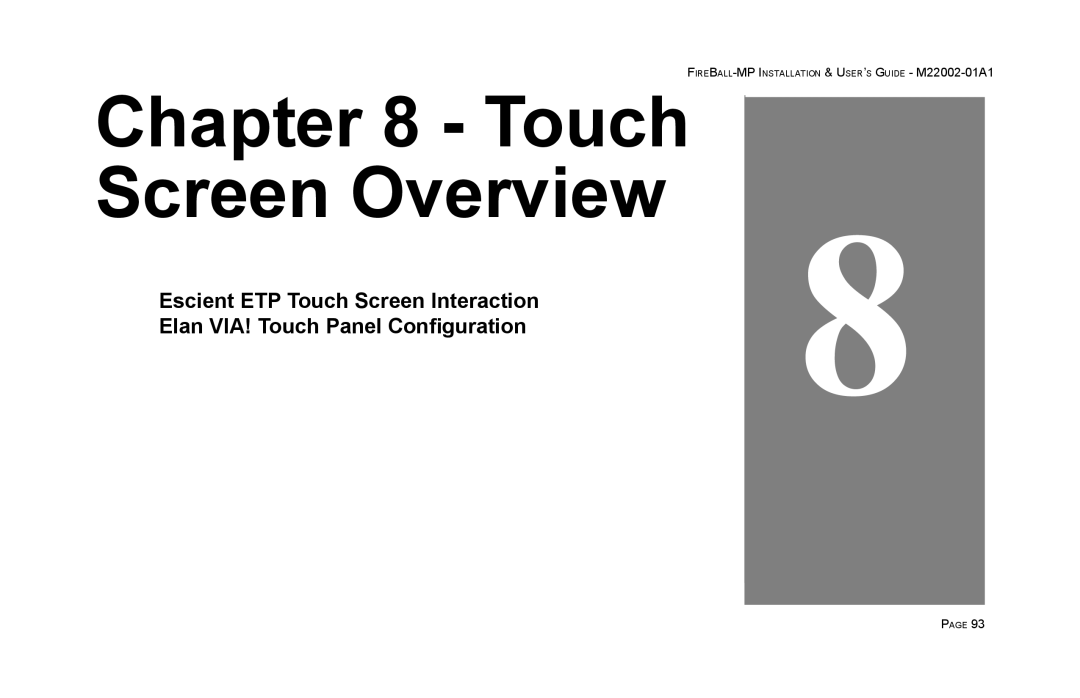 Escient MP-100 manual Touch Screen Overview, Escient ETP Touch Screen Interaction, Elan VIA! Touch Panel Configuration 