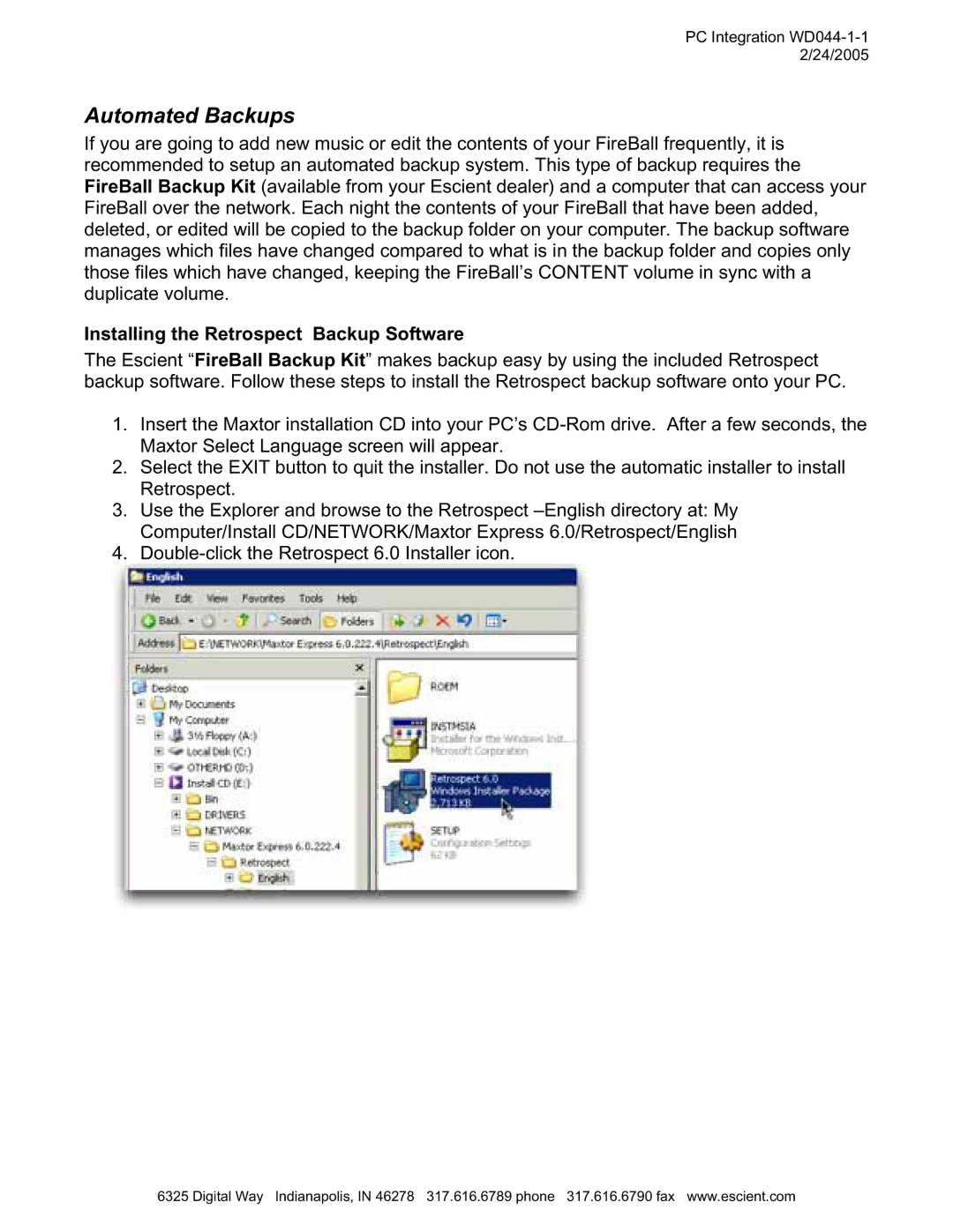 Escient MP-150 manual Automated Backups, Installing the Retrospect Backup Software 