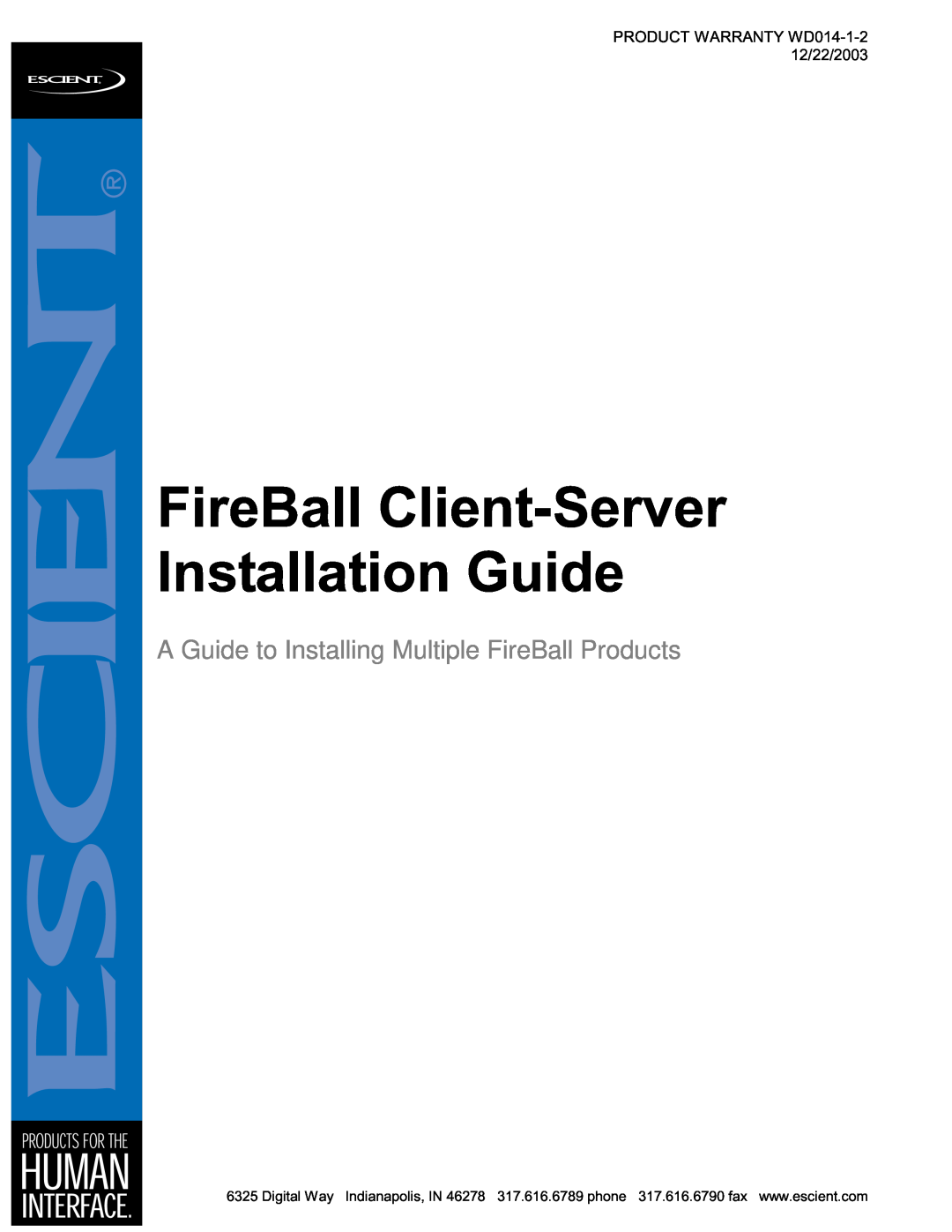 Escient MP-150 manual FireBall Client-Server Installation Guide, A Guide to Installing Multiple FireBall Products 
