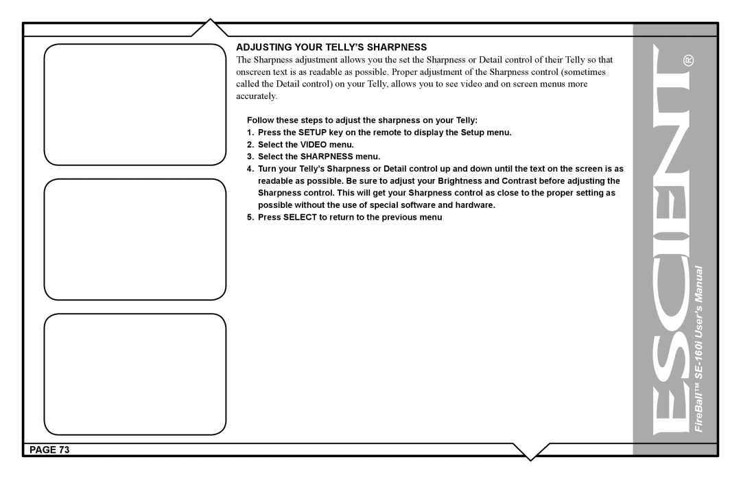 Escient SE-160i user manual Adjusting Your TELLY’S Sharpness 