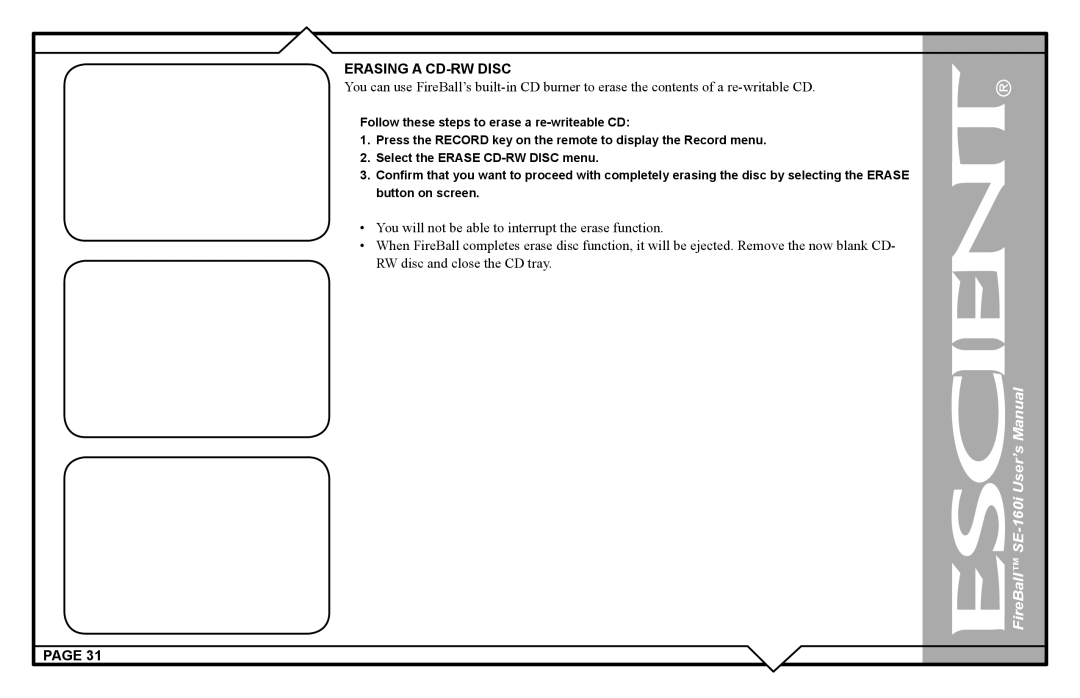 Escient SE-160i user manual Erasing a CD-RW Disc 