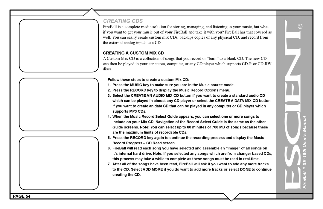 Escient SE-160i user manual Creating a Custom MIX CD 