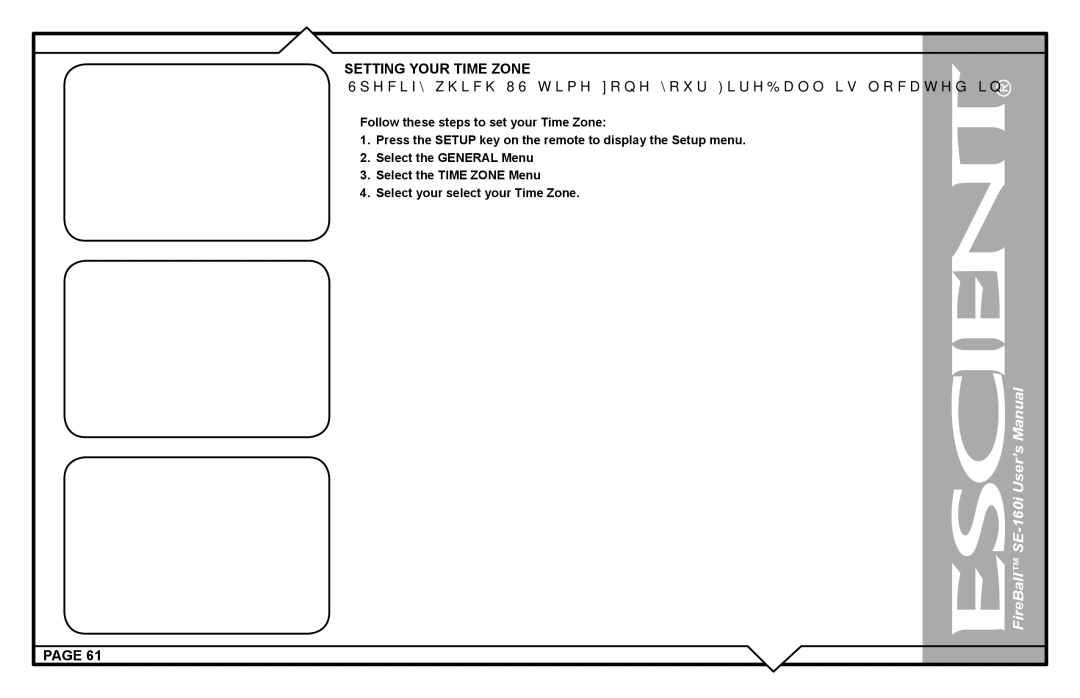 Escient SE-160i user manual Setting Your Time Zone, Specify which US time zone your FireBall is located 