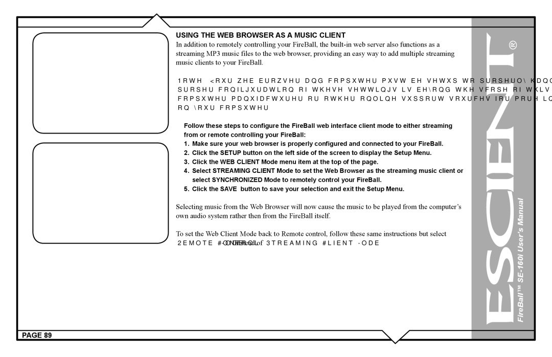 Escient SE-160i user manual Remote Control Mode instead of Streaming Client Mode 