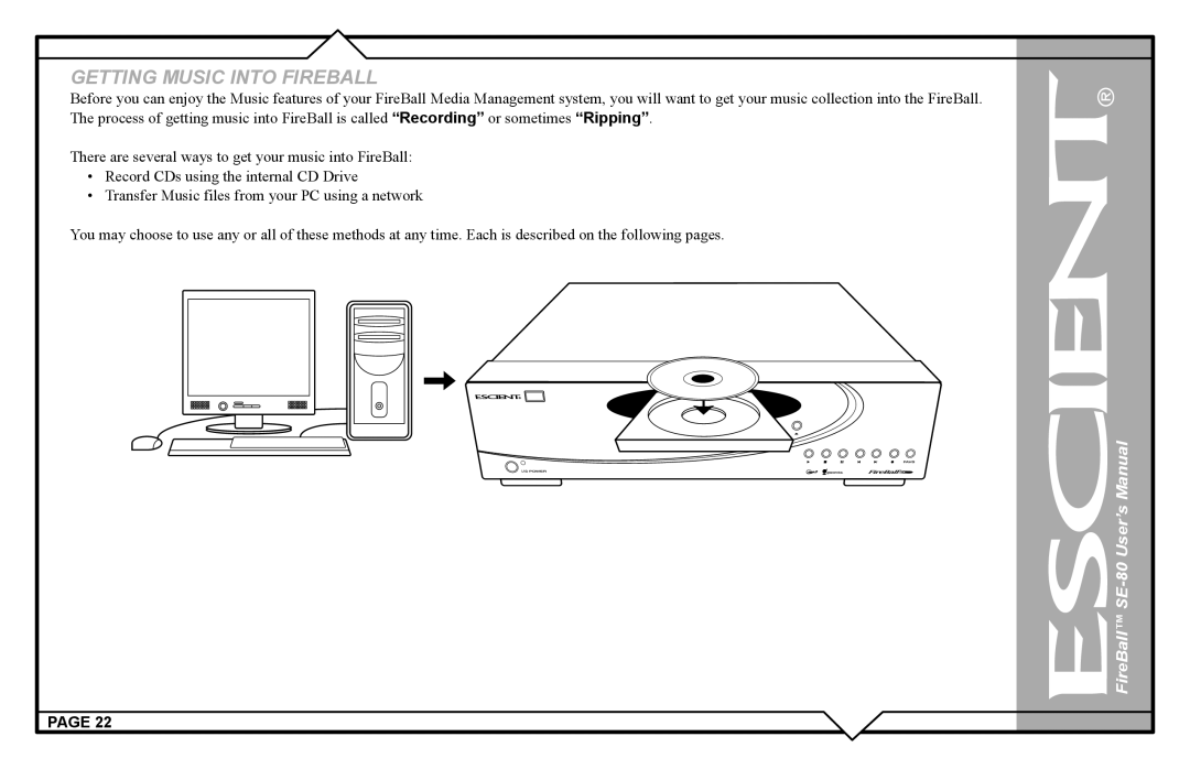 Escient SE-80 user manual Getting Music Into Fireball 