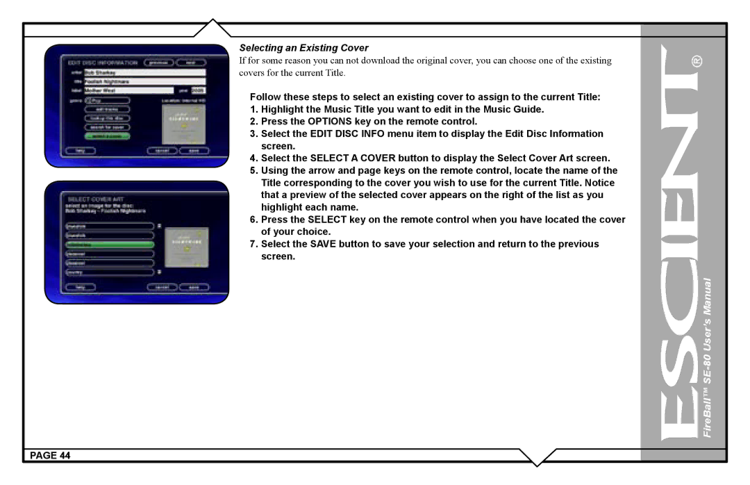 Escient SE-80 user manual Selecting an Existing Cover 