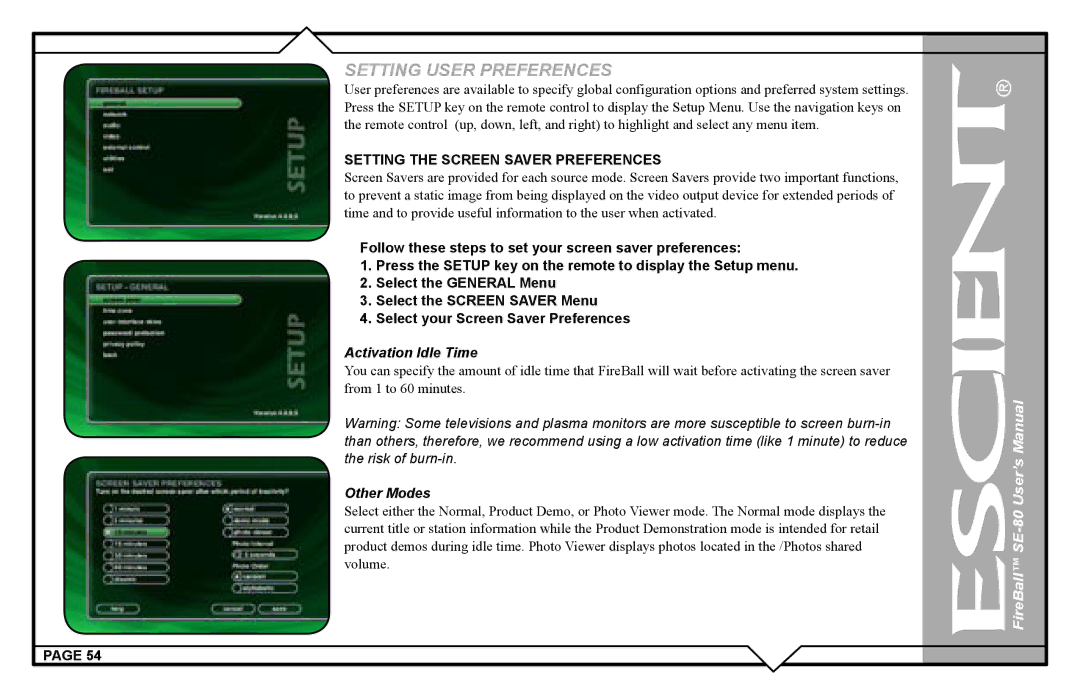 Escient SE-80 user manual Setting the Screen Saver Preferences, Activation Idle Time 