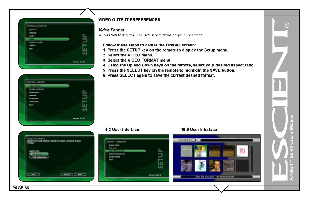 Escient SE-80 user manual Video Output Preferences, Video Format 