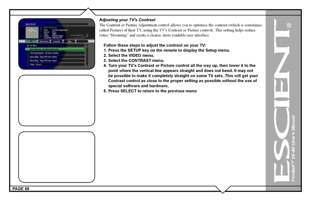 Escient SE-80 user manual Adjusting your TV’s Contrast 