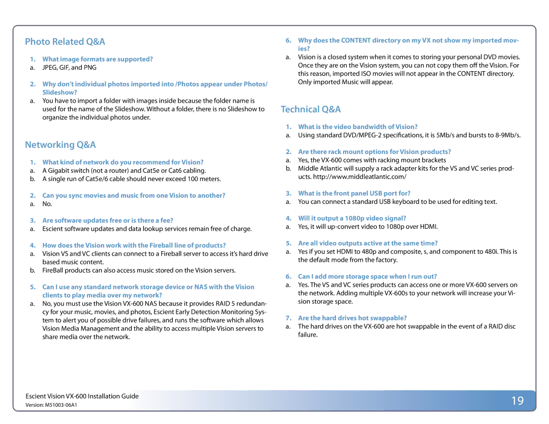 Escient VX manual What image formats are supported?, What kind of network do you recommend for Vision? 