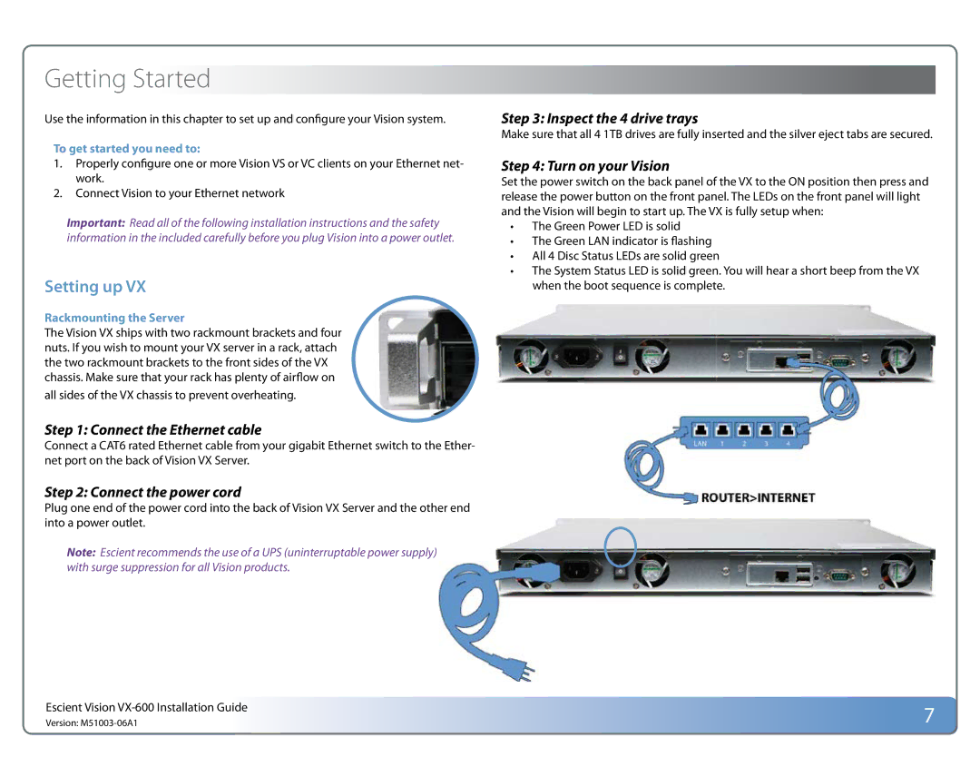 Escient VX manual Connect the Ethernet cable, To get started you need to, Rackmounting the Server 